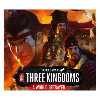 Total War: THREE KINGDOMS - A World Betrayed DLC EU Steam CD Key