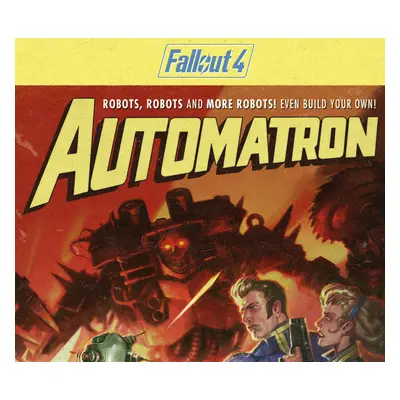 Fallout 4 - Automatron DLC PC Steam CD Key