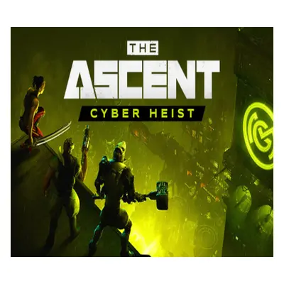 The Ascent - Cyber-Heist DLC EU Steam CD Key