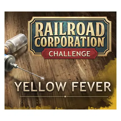 Railroad Corporation - Yellow Fever DLC Steam CD Key