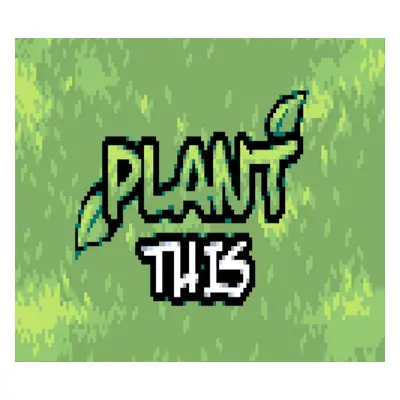 Plant This Steam CD Key