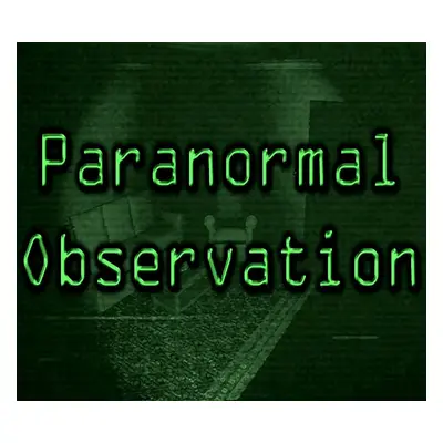 Paranormal Observation Steam CD Key