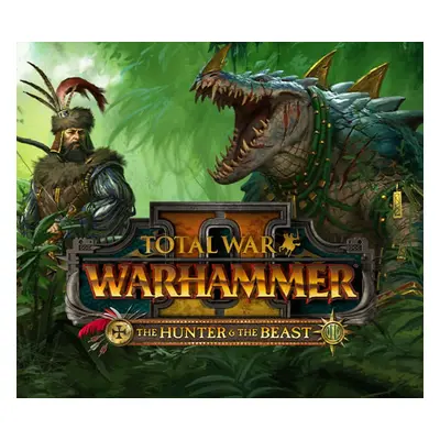 Total War: WARHAMMER II - The Hunter & The Beast DLC Steam CD Key