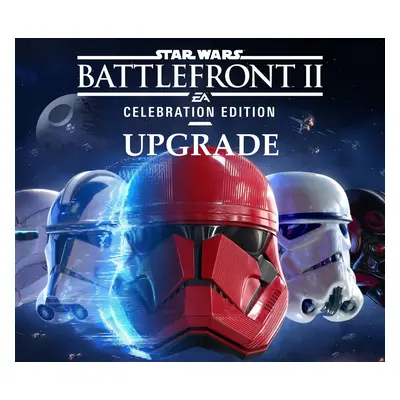 Star Wars Battlefront II - Celebration Edition Upgrade DLC Origin CD Key