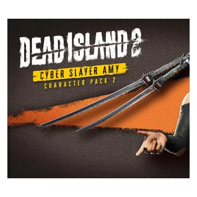 Dead Island 2 - Character Pack 2 - Cyber Slayer Amy DLC US Xbox Series X|S CD Key