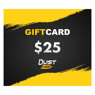 Dust-drop.com 25$ Gift Card