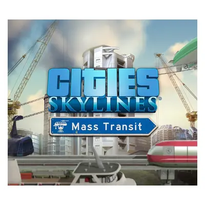 Cities: Skylines - Mass Transit DLC RU VPN Required Steam CD Key