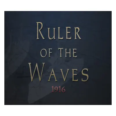 Ruler of the Waves 1916 Steam CD Key