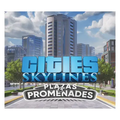 Cities: Skylines - Plazas & Promenades DLC Steam CD Key