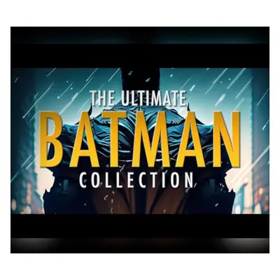 The Ultimate Batman Collection PC Steam CD Key