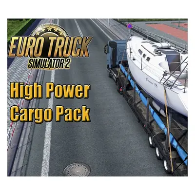 Euro Truck Simulator 2 - High Power Cargo Pack DLC EU Steam CD Key