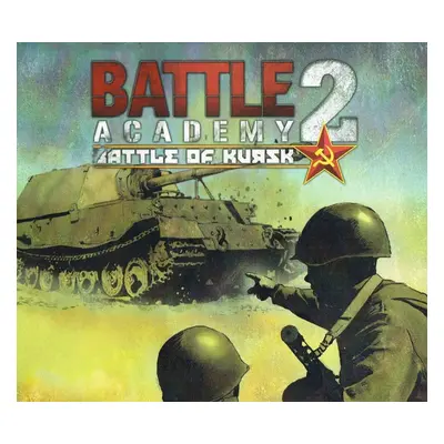 Battle Academy 2 - Battle of Kursk DLC Steam CD Key