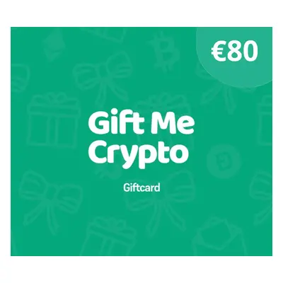 Gift Me Crypto €80 Gift Card