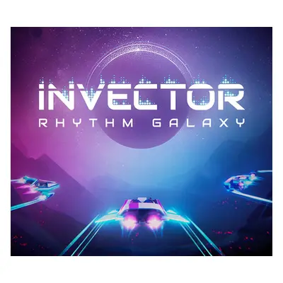 Invector - Rhythm Galaxy Steam CD Key