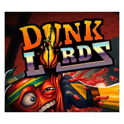 Dunk Lords Steam CD Key