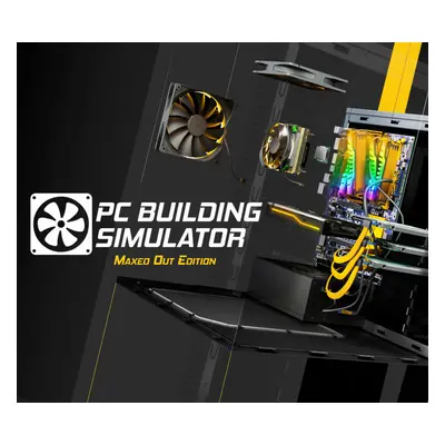 PC Building Simulator Maxed Out Edition Steam CD Key