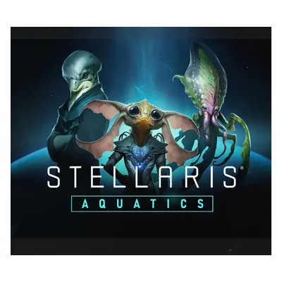 Stellaris - Aquatics Species Pack DLC EU Steam CD Key