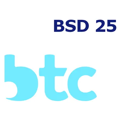 BTC 25 BSD Mobile Top-up BS