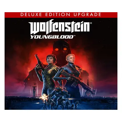 Wolfenstein: Youngblood - Deluxe Upgrade DLC XBOX One / Xbox Series X|S CD Key