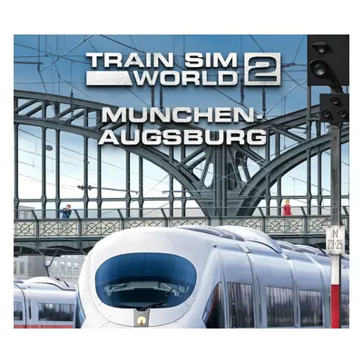 Train Sim World 2 - Hauptstrecke München - Augsburg Route Add-On DLC Steam CD Key