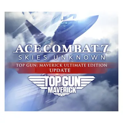 ACE COMBAT 7: SKIES UNKNOWN - TOP GUN: Maverick - Ultimate Edition Upgrade DLC Steam CD Key