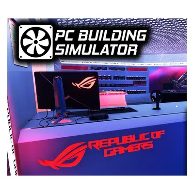 PC Building Simulator - Republic of Gamers Workshop DLC EU Steam CD Key