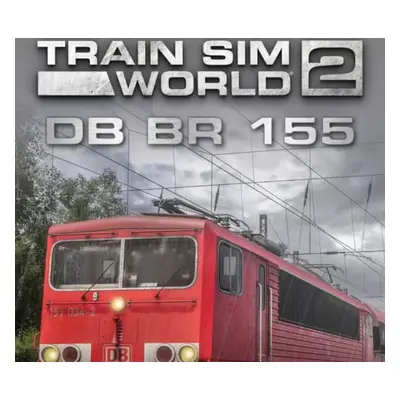 Train Sim World 2 - DB BR 155 Loco Add-On DLC PC Steam CD Key