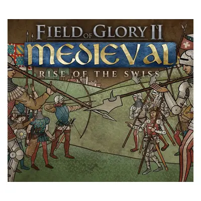 Field of Glory II: Medieval - Rise of the Swiss DLC Steam CD Key