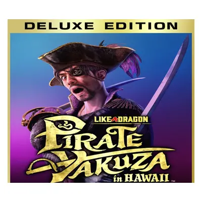 Like a Dragon: Pirate Yakuza in Hawaii: Deluxe Edition PC Steam Account