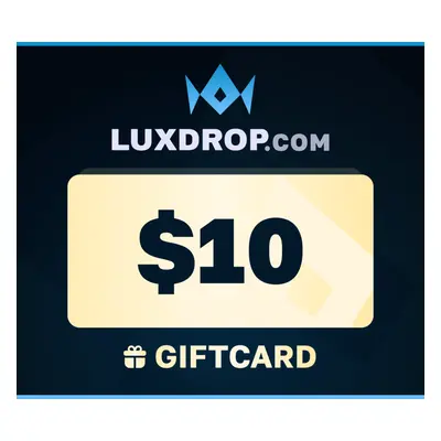 LuxDrop $10 Gift Card