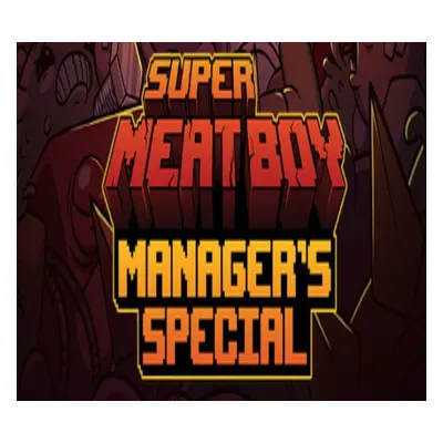 Super Meat Boy Manager's Special Bundle PC Steam CD Key