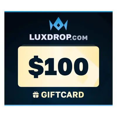 LuxDrop $100 Gift Card