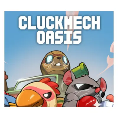 Cluckmech Oasis PC Steam CD Key