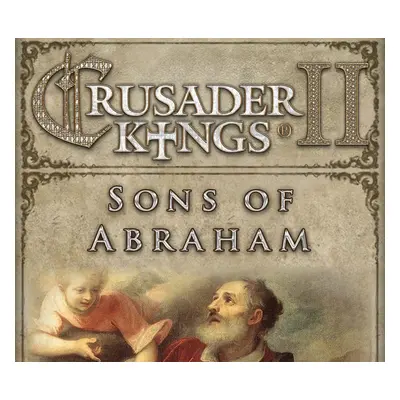 Crusader Kings II - Sons of Abraham DLC Steam CD Key