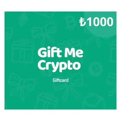 Gift Me Crypto ₺1000 Gift Card