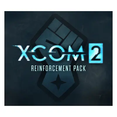 XCOM 2 - Reinforcement Pack DLC PC Steam CD Key