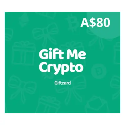 Gift Me Crypto A$80 Gift Card