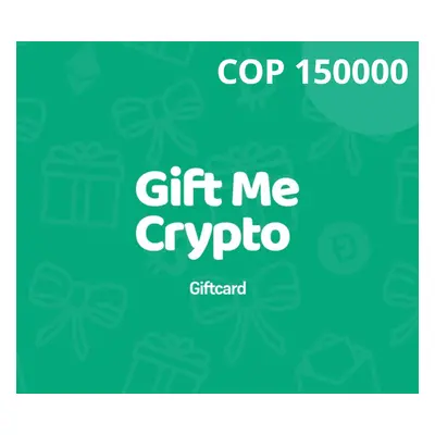 Gift Me Crypto COP 150000 Gift Card