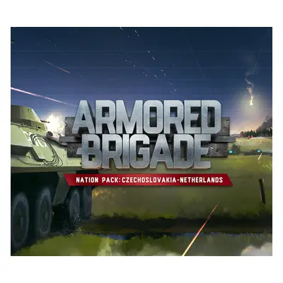 Armored Brigade - Nation Pack: Czechoslovakia - Netherlands DLC Steam CD Key