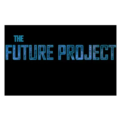 The Future Project Steam CD Key