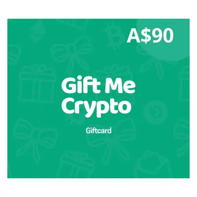 Gift Me Crypto A$90 Gift Card