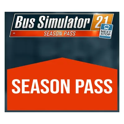 Bus Simulator 21 Next Stop - Season Pass DLC EU PC Steam CD Key