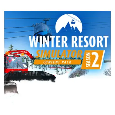 Winter Resort Simulator Season 2 - Content Pack Steam CD Key