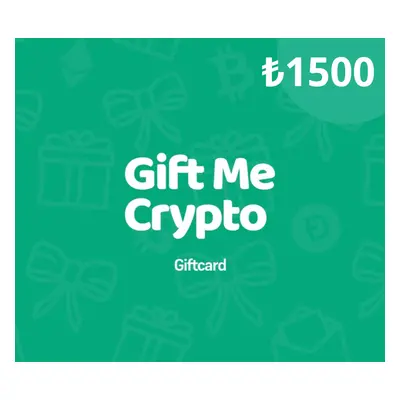 Gift Me Crypto ₺1500 Gift Card