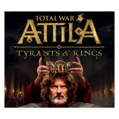 Total War: ATTILA - Tyrants & Kings Edition PC Steam CD Key