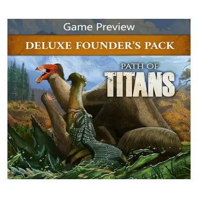 Path of Titans Deluxe Founder's Pack (Game Preview) AR XBOX One / Xbox Series X|S CD Key