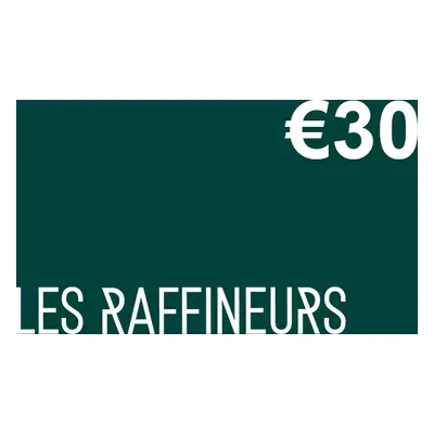 Les Raffineurs €30 Gift Card FR