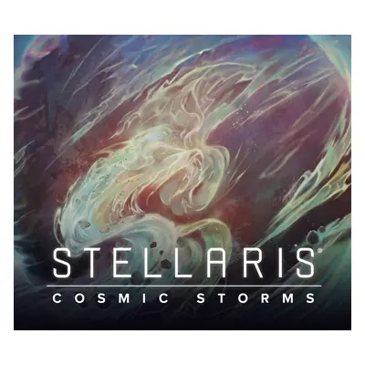 Stellaris - Cosmic Storms DLC PC Steam CD Key