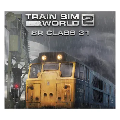 Train Sim World - BR Class 31 Loco Add-On DLC Steam CD Key