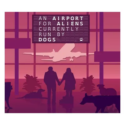 An Airport for Aliens Currently Run By Dogs Steam CD Key